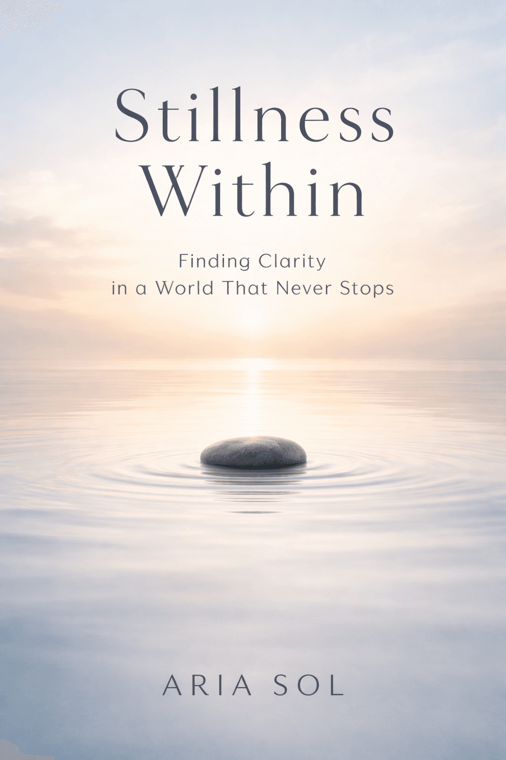 Stillness Within
